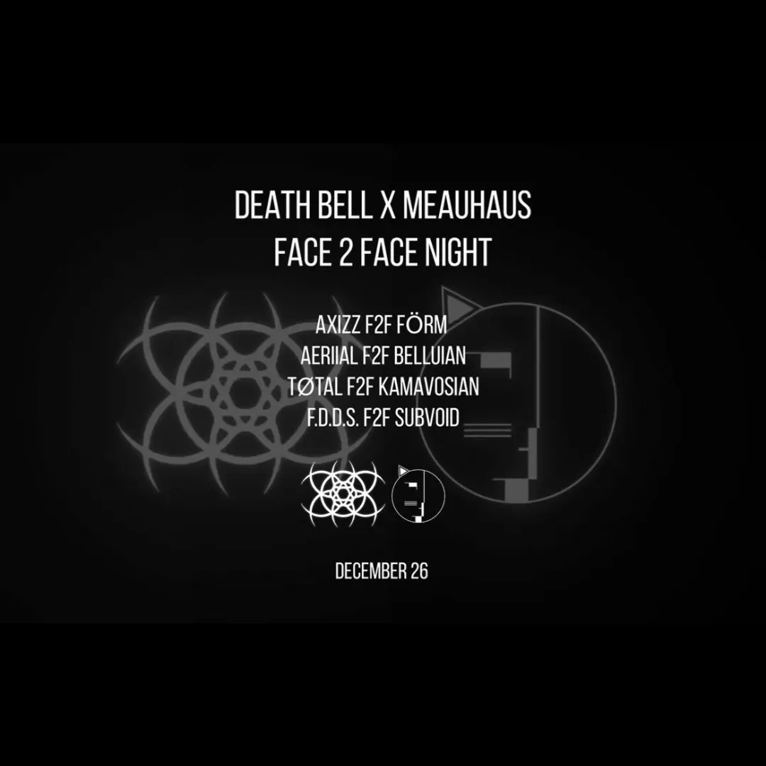 Meauhaus x Death Bell F2F